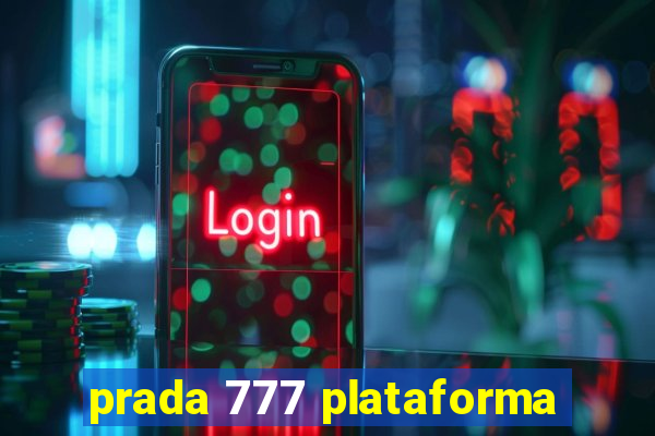 prada 777 plataforma